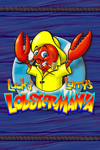 Lucky Larry's Lobstermania играть без денег онлайн | Демо игры Grand Casino Online