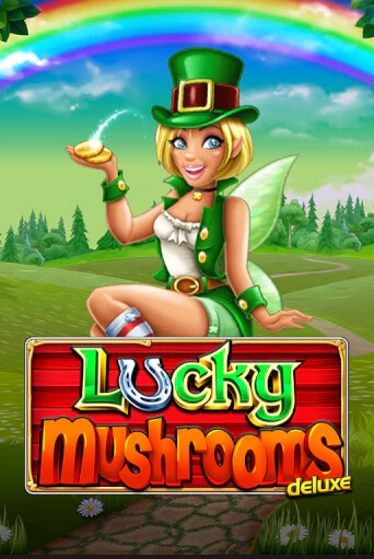 Lucky Mushrooms Deluxe играть без денег онлайн | Демо игры Grand Casino Online