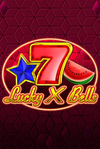 Lucky X Bells играть без денег онлайн | Демо игры Grand Casino Online