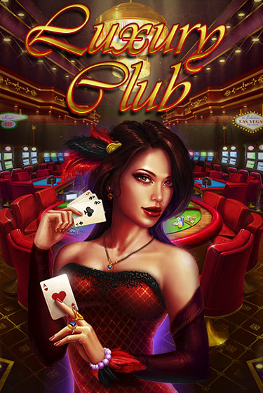 Luxury Club играть без денег онлайн | Демо игры Grand Casino Online