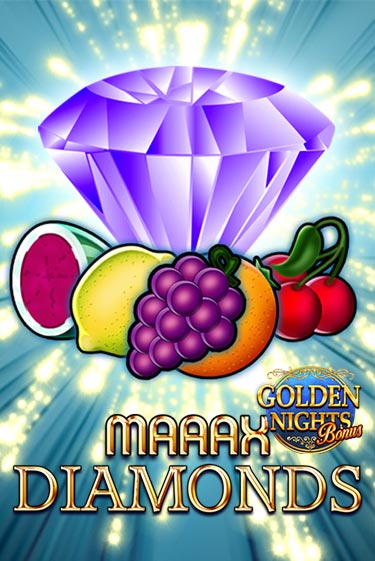 Maaax Diamonds Golden Nights играть без денег онлайн | Демо игры Grand Casino Online