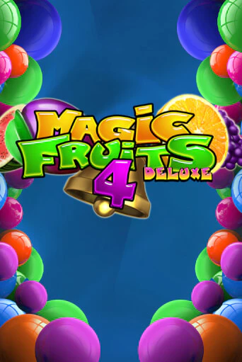 Magic Fruits 4 Deluxe играть без денег онлайн | Демо игры Grand Casino Online