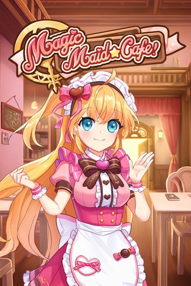 Magic Maid Cafe играть без денег онлайн | Демо игры Grand Casino Online