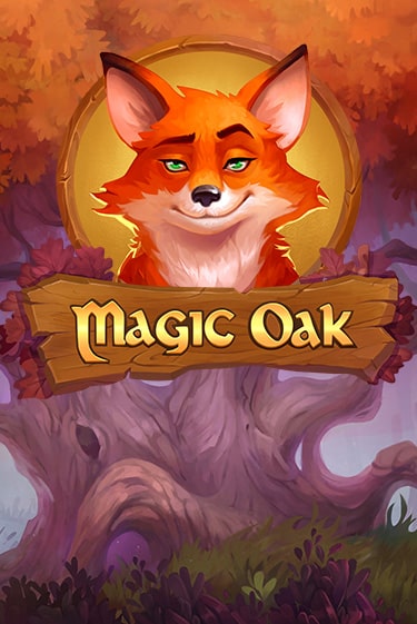 Magic Oak играть без денег онлайн | Демо игры Grand Casino Online