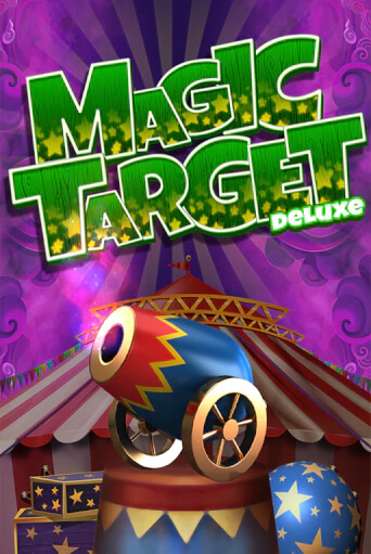 Magic Target Deluxe играть без денег онлайн | Демо игры Grand Casino Online