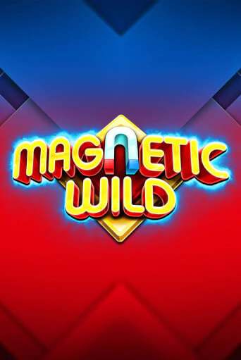 Magnetic Wild играть без денег онлайн | Демо игры Grand Casino Online