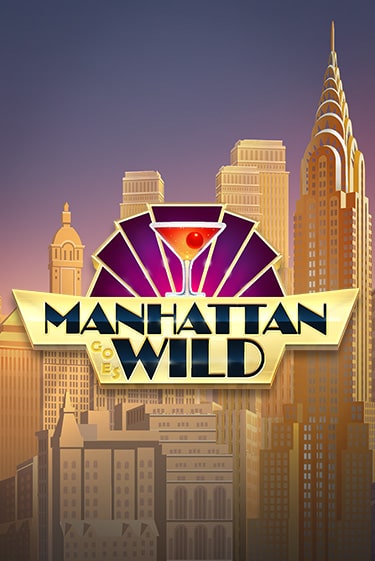 Manhattan Goes Wild играть без денег онлайн | Демо игры Grand Casino Online