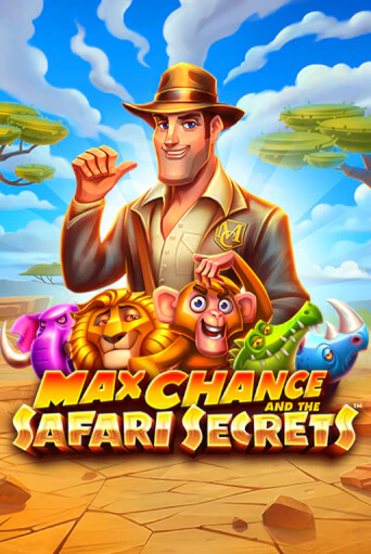 Max Chance and the Safari Secrets играть без денег онлайн | Демо игры Grand Casino Online