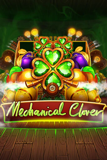 Mechanical Clover играть без денег онлайн | Демо игры Grand Casino Online