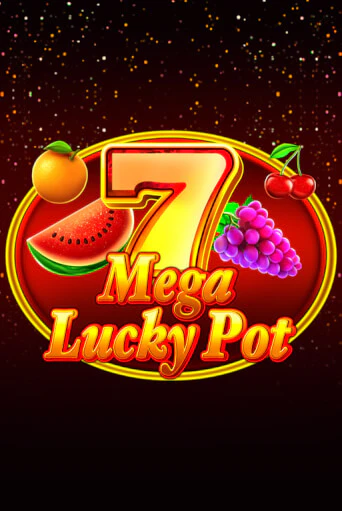 Mega Lucky Pot играть без денег онлайн | Демо игры Grand Casino Online