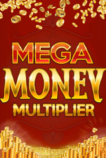 Mega Money Multiplier играть без денег онлайн | Демо игры Grand Casino Online