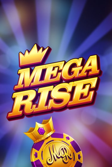 Mega Rise играть без денег онлайн | Демо игры Grand Casino Online