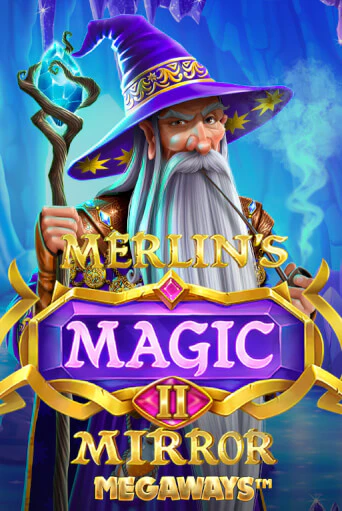 Merlin's Magic Mirror Megaways играть без денег онлайн | Демо игры Grand Casino Online