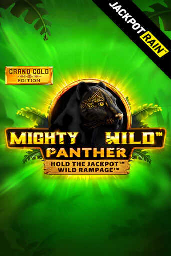 Mighty Wild: Panther Grand Gold Edition JackpotRain играть без денег онлайн | Демо игры Grand Casino Online