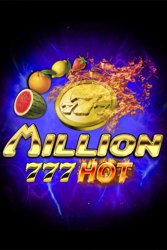 Million 777 Hot играть без денег онлайн | Демо игры Grand Casino Online