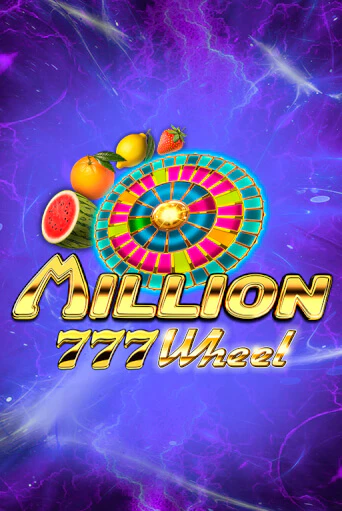 Million 777 Wheel играть без денег онлайн | Демо игры Grand Casino Online