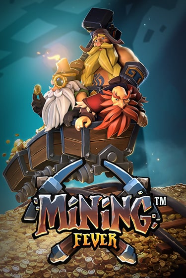 Mining Fever играть без денег онлайн | Демо игры Grand Casino Online