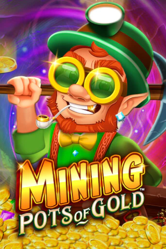 Mining Pots of Gold™ играть без денег онлайн | Демо игры Grand Casino Online