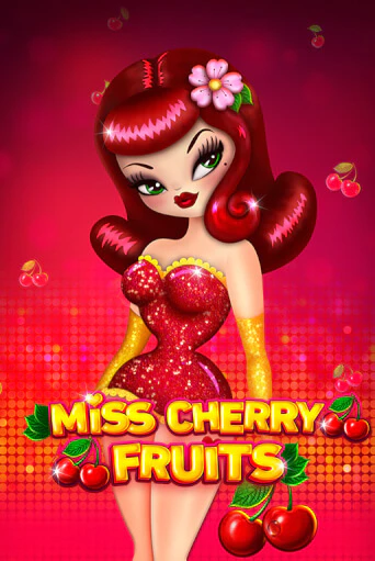 Miss Cherry Fruits играть без денег онлайн | Демо игры Grand Casino Online