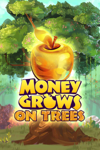 Money Grows On Trees играть без денег онлайн | Демо игры Grand Casino Online