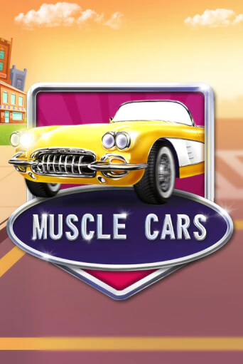 Muscle Cars играть без денег онлайн | Демо игры Grand Casino Online