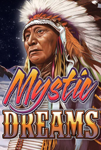 Mystic Dreams играть без денег онлайн | Демо игры Grand Casino Online