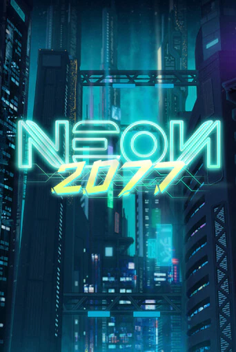 Neon 2077 играть без денег онлайн | Демо игры Grand Casino Online