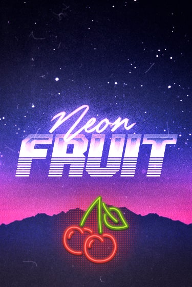 Neon Fruit играть без денег онлайн | Демо игры Grand Casino Online