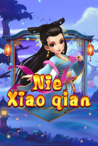 Nie Xiaoqian играть без денег онлайн | Демо игры Grand Casino Online