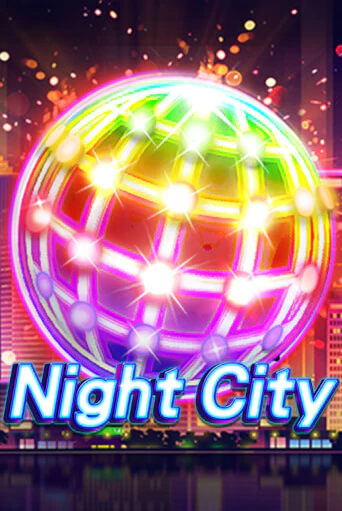 Night City играть без денег онлайн | Демо игры Grand Casino Online