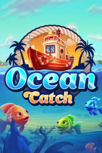 Ocean Catch играть без денег онлайн | Демо игры Grand Casino Online