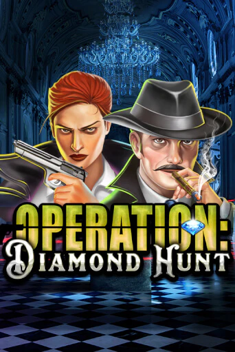 Operation Diamond Hunt играть без денег онлайн | Демо игры Grand Casino Online