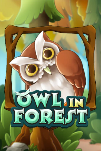 Owl In Forest играть без денег онлайн | Демо игры Grand Casino Online