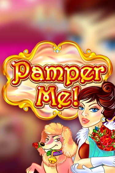 Pamper Me играть без денег онлайн | Демо игры Grand Casino Online