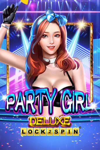 Party Girl Deluxe играть без денег онлайн | Демо игры Grand Casino Online