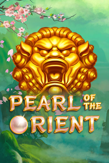 Pearl of the Orient играть без денег онлайн | Демо игры Grand Casino Online