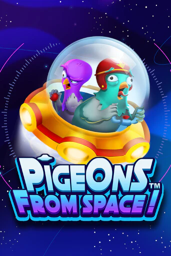 Pigeons From Space!™ играть без денег онлайн | Демо игры Grand Casino Online