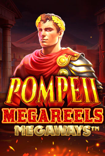 Pompeii Megareels Megaways играть без денег онлайн | Демо игры Grand Casino Online