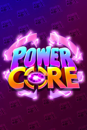 Power Core играть без денег онлайн | Демо игры Grand Casino Online