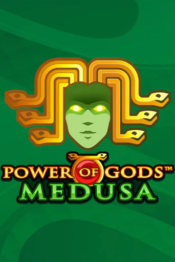 Power of Gods: Medusa Extremely Light играть без денег онлайн | Демо игры Grand Casino Online