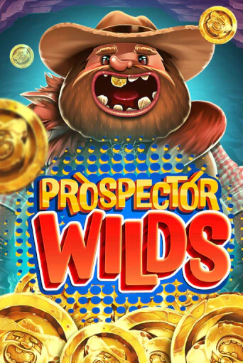 Prospector Wilds играть без денег онлайн | Демо игры Grand Casino Online