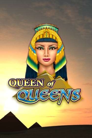 Queen of Queens играть без денег онлайн | Демо игры Grand Casino Online