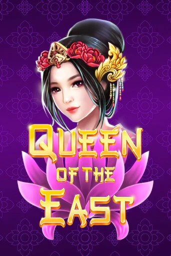 Queen of the East играть без денег онлайн | Демо игры Grand Casino Online