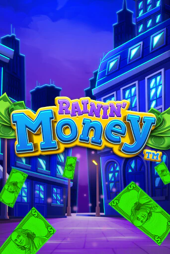 Rainin' Money играть без денег онлайн | Демо игры Grand Casino Online