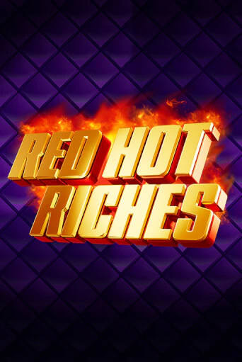 Red Hot Riches играть без денег онлайн | Демо игры Grand Casino Online