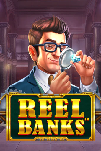 Reel Banks™ играть без денег онлайн | Демо игры Grand Casino Online