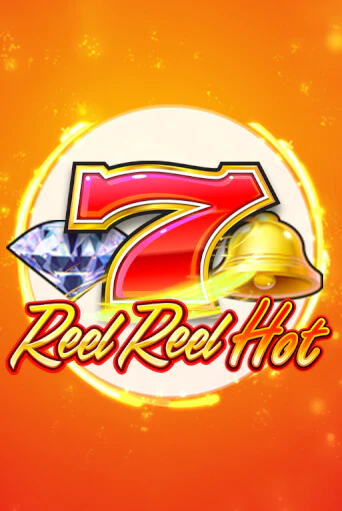 Reel Reel Hot играть без денег онлайн | Демо игры Grand Casino Online