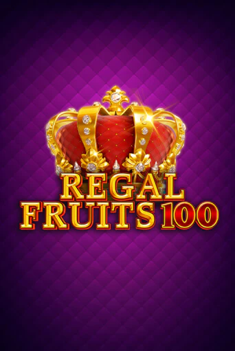 Regal Fruits 100 играть без денег онлайн | Демо игры Grand Casino Online