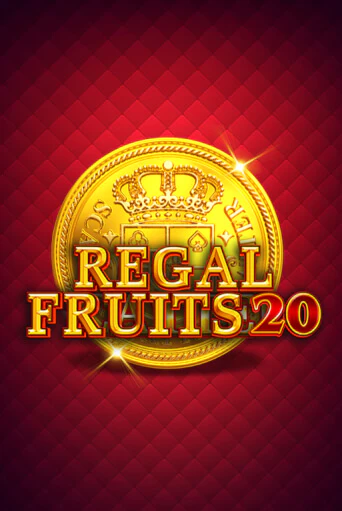 Regal Fruits 20 играть без денег онлайн | Демо игры Grand Casino Online