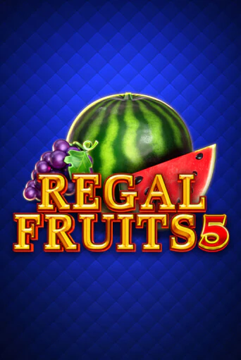 Regal Fruits 5 играть без денег онлайн | Демо игры Grand Casino Online